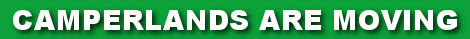 Camperlands are moving - Click for details